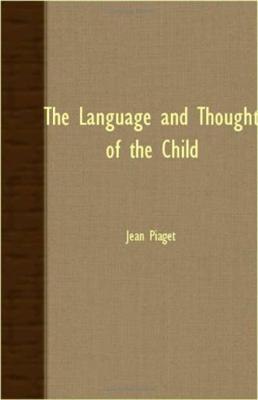 Piaget The Language And Thought Of The Child 2024 www.alhudapk