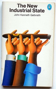 JohnKennethGalbraith_TheNewIndustrialState